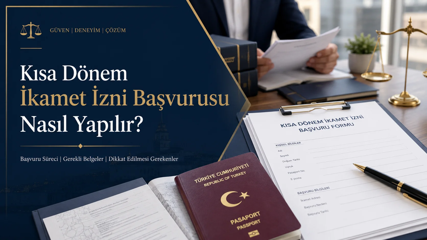 Kısa Dönem İkamet İzni Başvurusu Nasıl Yapılır?